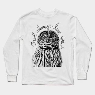 Owl Always Love You -darkside Long Sleeve T-Shirt